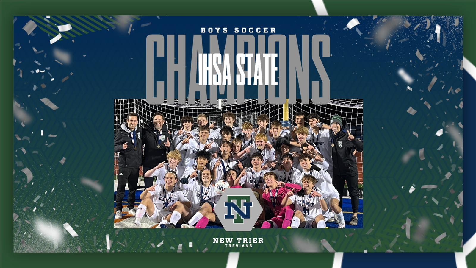 Boys Soccer - IHSA STATE CHAMPIONS!